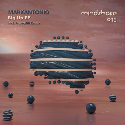 Markantonio - Big Up [MINDSHAKE078]